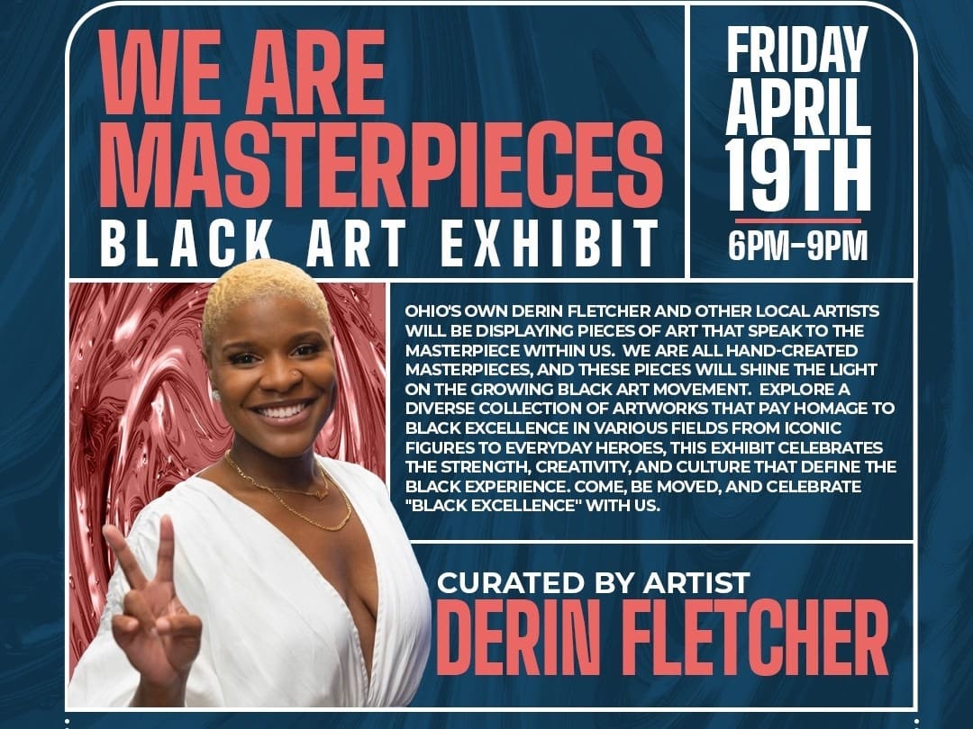 "We Are Masterpieces" Black Art Exhibit