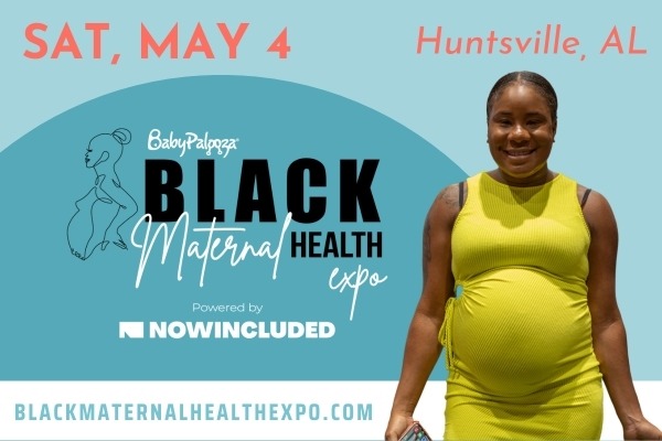 Black Maternal Health Expo in Huntsville