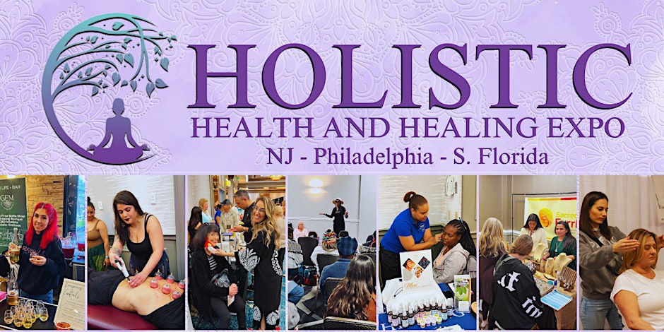 Holistic Health & Healing Expo – Cherry Hill
