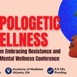 Unapologetic Wellness Black Women Embracing Resistance Resilience