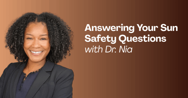 Answering Your Sun Safety Questions with Dr. Nia
