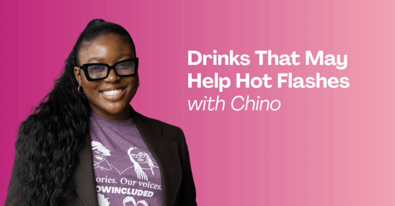 Drinks That May Help Hot Flashes With Chino