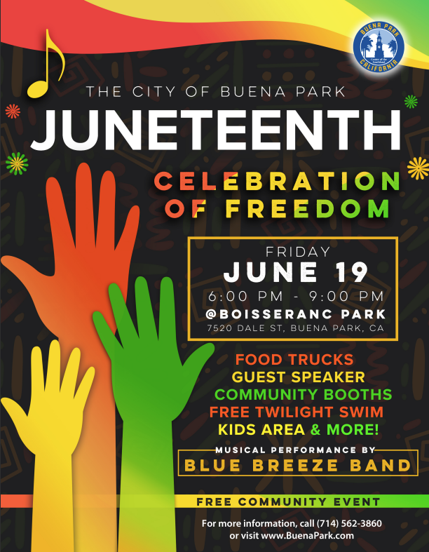 2026 Juneteenth Celebration of Freedom Flyer – City of Buena Park
